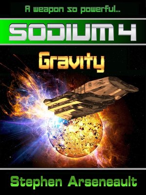 cover image of 4 Gravity: SODIUM, no. 4